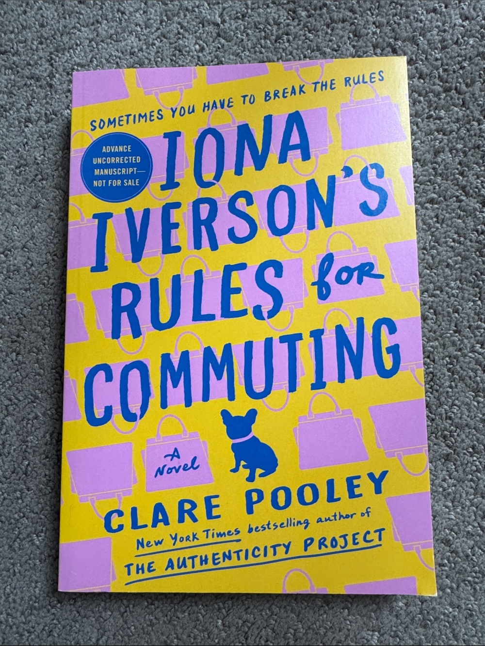 Iona Iverson's Rules for Commuting by Clare Pooley - softcover book
